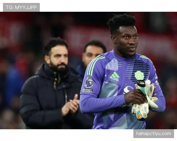 奥纳纳英超首季对抗统治力为何难以为继？